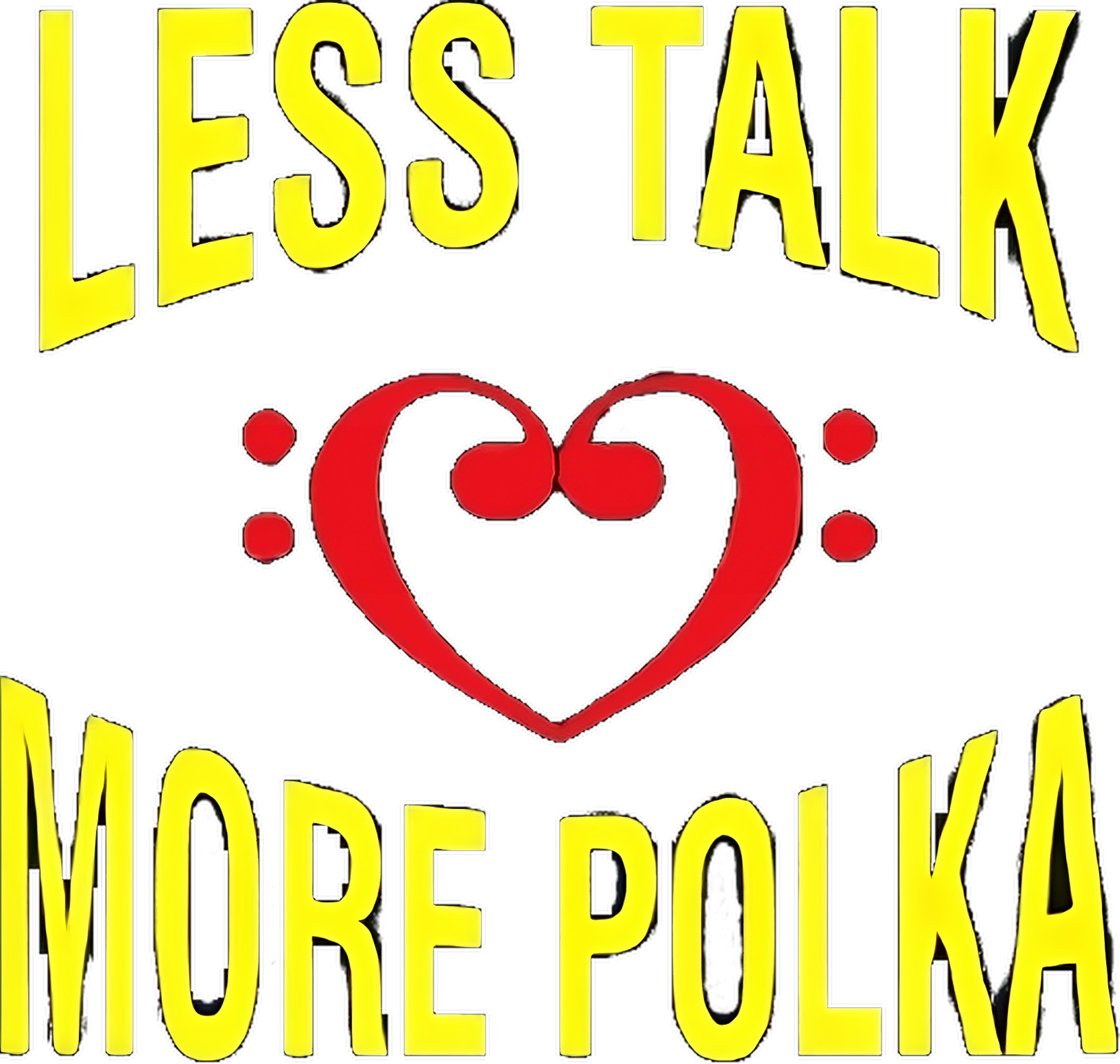 Less Talk More Polka logo